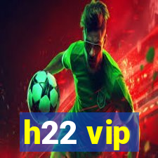 h22 vip